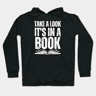 Take A Look It's In A Book Hoodie